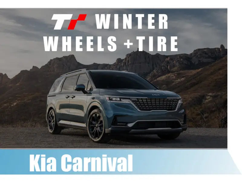 Kia Carnival Tire Package Winter Tires for Kia Carnival Tototires